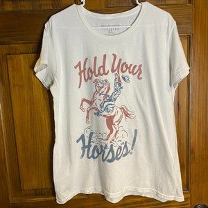 Farm Fed Clothing T-shirt hold your horses!!